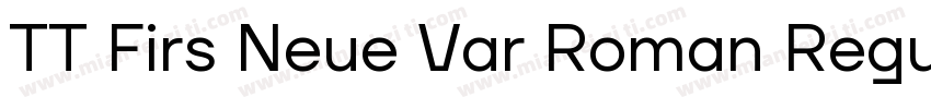 TT Firs Neue Var Roman Regula字体转换